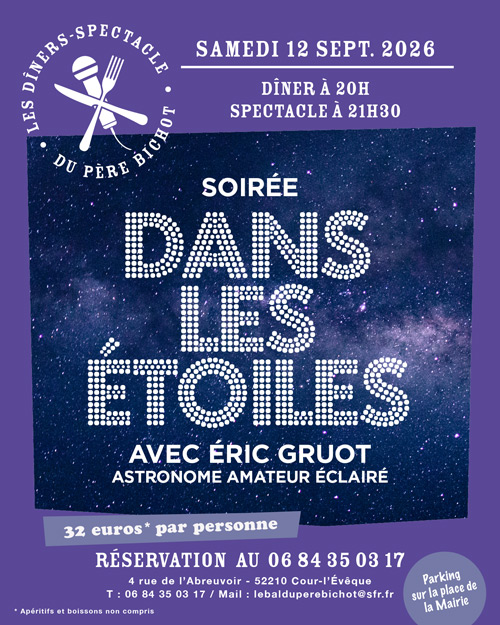 PROCHAINEMENT - soirée DANS LES ÉTOILES avec Éric GRUOT le Samedi 12 Septembre 2026 !