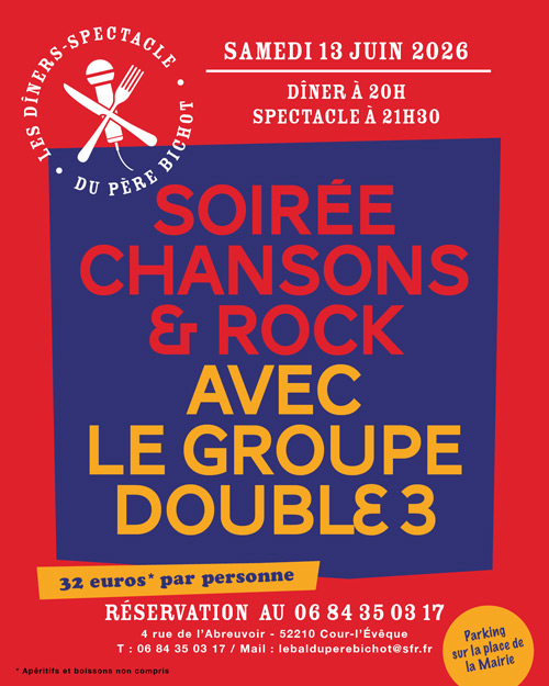 PROCHAINEMENT - soirée Chansons & Rock avec le groupe DOUBLE 3 le Samedi 13 Juin 2026 !